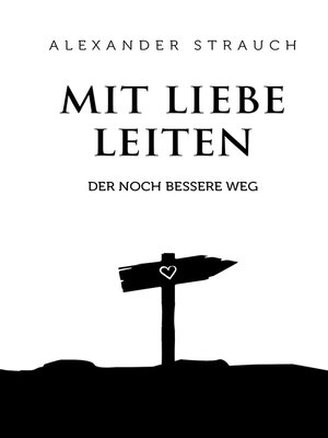 cover image of Mit Liebe leiten